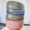 Ciotola In Ceramica Con Scritte Simpatiche