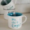 Tazzina Con Scritte Simpatiche in porcellana AD